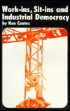 Work-ins, Sit-ins and Industrial Democracy - Ken Coates - Książki - Spokesman Books - 9780851242781 - 25 października 2012