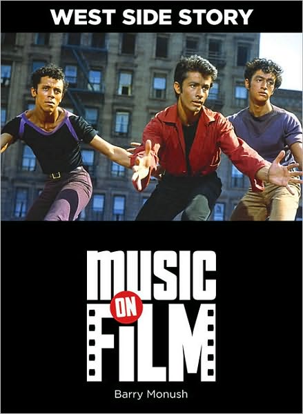 Cover for Barry Monush · West Side Story - Music on Film Series (Paperback Book) (2010)