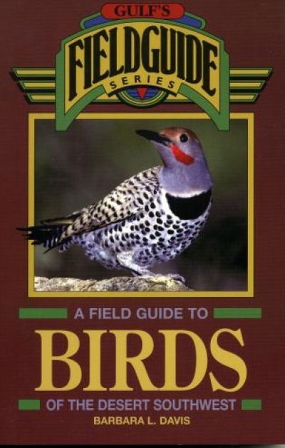 Cover for Barbara L. Davis · A Field Guide to Birds of the Desert Southwest (Taschenbuch) (1997)