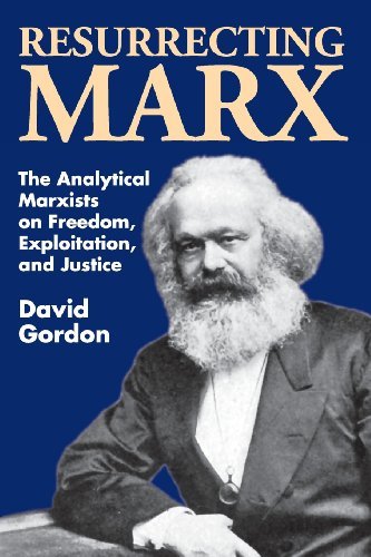 Cover for David Gordon · Resurrecting Marx: Analytical Marxists on Exploitation, Freedom and Justice (Paperback Book) (1991)