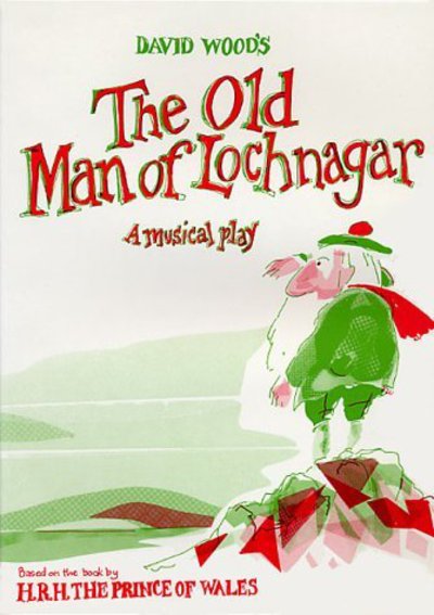 Cover for David Wood · The Old Man of Lochnagar (Musical Play) - Plays for young people (Paperback Book) (1986)