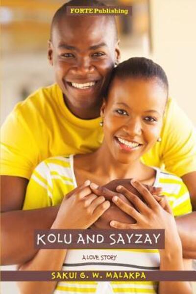 Cover for Sakui G. W. Malakpa · Kolu and Sayzay (Paperback Book) (2018)