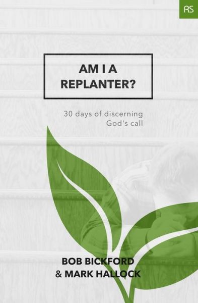 Cover for Bob Bickford · Am I a Replanter? (Paperback Book) (2017)