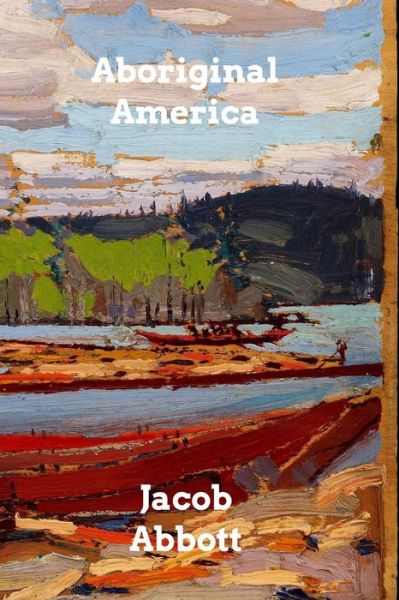 Cover for Inc. Blurb · Aboriginal America (Paperback Book) (2022)