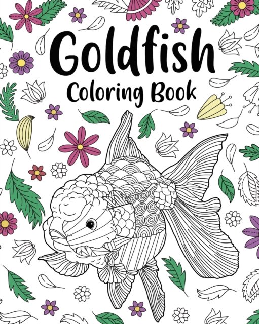Goldfish Coloring Book - Paperland - Książki - Blurb - 9781006416781 - 3 lipca 2024