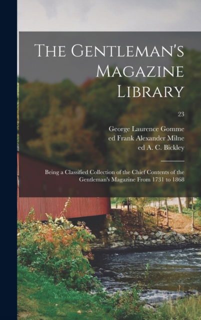 Cover for George Laurence 1853-1916 Gomme · The Gentleman's Magazine Library; Being a Classified Collection of the Chief Contents of the Gentleman's Magazine From 1731 to 1868; 23 (Hardcover Book) (2021)