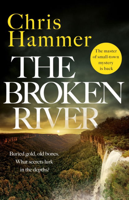 Cover for Chris Hammer · The Broken River (Paperback Book) (2025)