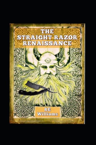 Cover for Robert Williams · The Straight Razor Renaissance (Paperback Bog) (2019)