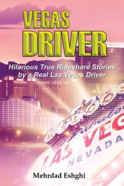 Cover for Mehrdad Eshghi · Vegas Driver (Paperback Book) (2021)