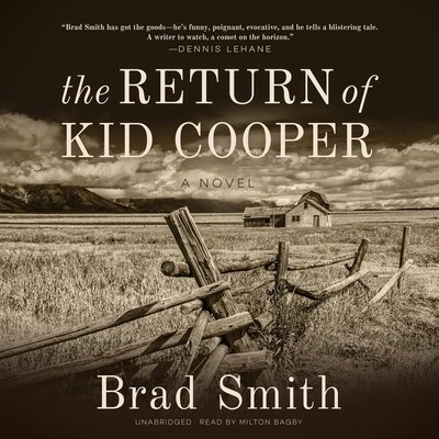 Cover for Brad Smith · The Return of Kid Cooper A Novel (MP3-CD) (2019)