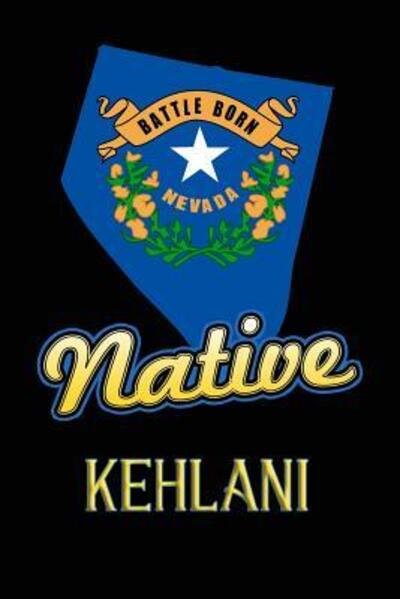 Cover for Jason Johnson · Nevada Native Kehlani (Paperback Book) (2019)