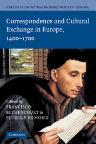 Cover for Francisco Bethencourt · Cultural Exchange in Early Modern Europe - Cultural Exchange in Early Modern Europe 4 Volume Paperback Set (Paperback Book) (2013)