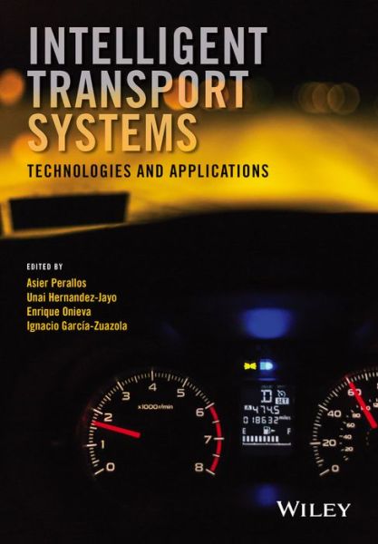 Cover for A Perallos · Intelligent Transport Systems: Technologies and Applications (Hardcover Book) (2015)