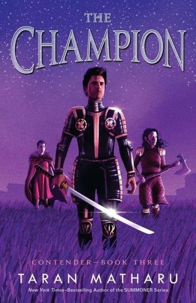 Cover for Taran Matharu · The Champion: Contender Book 3 - Contender (Hardcover Book) (2021)