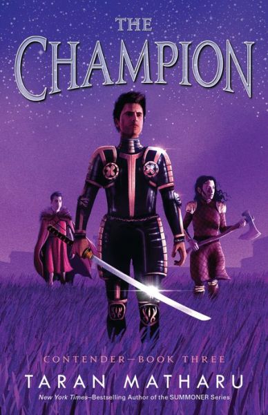 Cover for Taran Matharu · The Champion: Contender Book 3 - Contender (Gebundenes Buch) (2021)