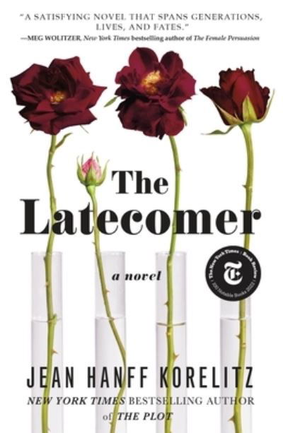 Cover for Jean Hanff Korelitz · The Latecomer: A Novel (Paperback Bog) (2023)