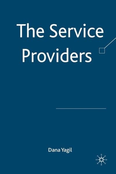 Cover for Yagil · The Service Providers (Bok) (2008)