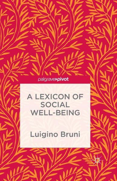 A Lexicon of Social Well-Being - Na Na - Books - Palgrave Macmillan - 9781349506781 - 2015