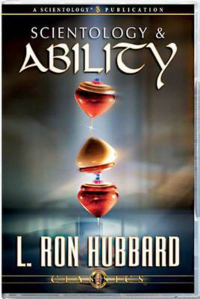 Cover for L. Ron Hubbard · Scientology and Ability - Classic Lectures Series (Audiobook (CD)) (2009)