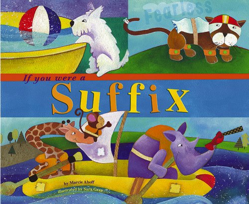 Cover for Marcie Aboff · If You Were a Suffix (Word Fun) (Paperback Book) (2008)