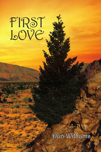 Cover for Dan Williams · First Love (Pocketbok) (2006)