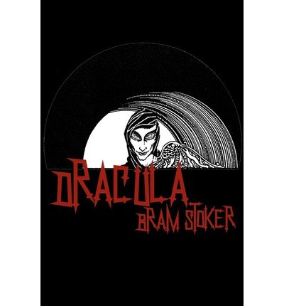 Cover for Bram Stoker · Dracula: Cool Collector's Edition (Printed in Modern Gothic Fonts) (Paperback Bog) [Reprint edition] (2009)