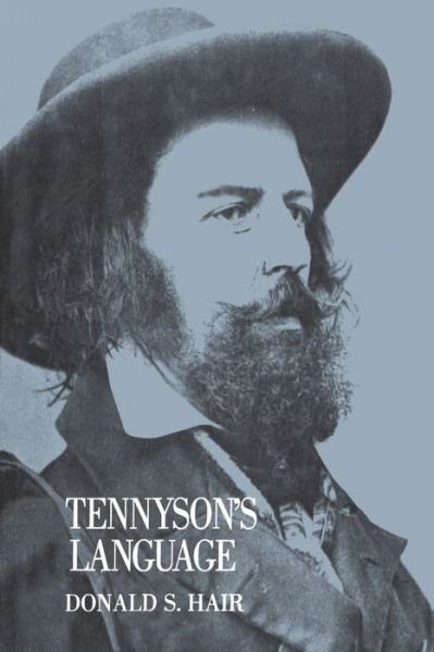 Cover for Donald S Hair · Tennyson's Language (Paperback Book) (1991)