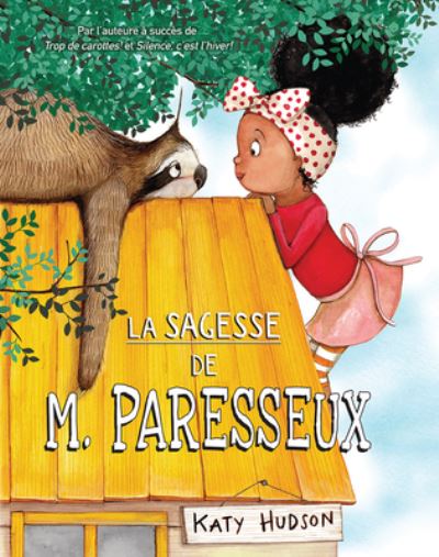 Cover for Katy Hudson · La Sagesse de M. Paresseux (Paperback Book) (2022)