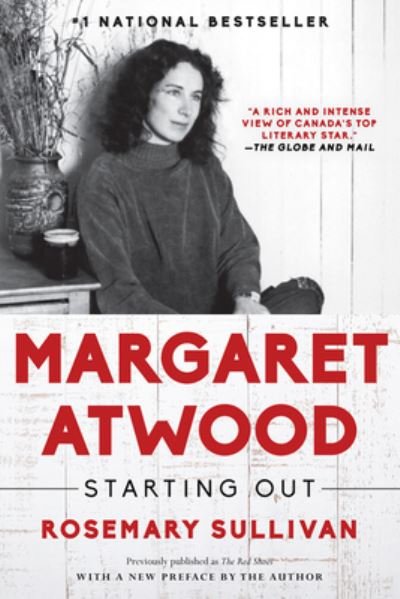 Cover for Rosemary Sullivan · Margaret Atwood Starting Out (Bog) (2019)