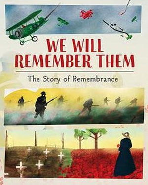 Cover for S. Williams · We Will Remember Them: The Story of Remembrance (Paperback Book) (2023)