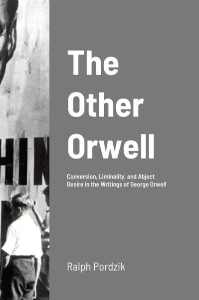 Cover for Ralph Pordzik · Other Orwell (Book) (2023)