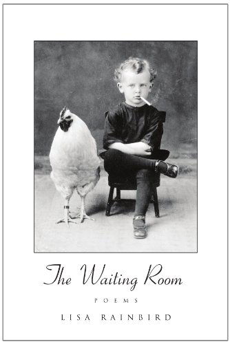 Cover for Lisa Rainbird · The Waiting Room: Poems (Paperback Book) (2010)