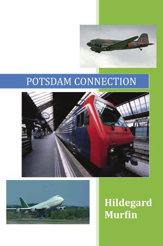 Cover for Hildegard Murfin · Potsdam Connection (Paperback Book) (2012)