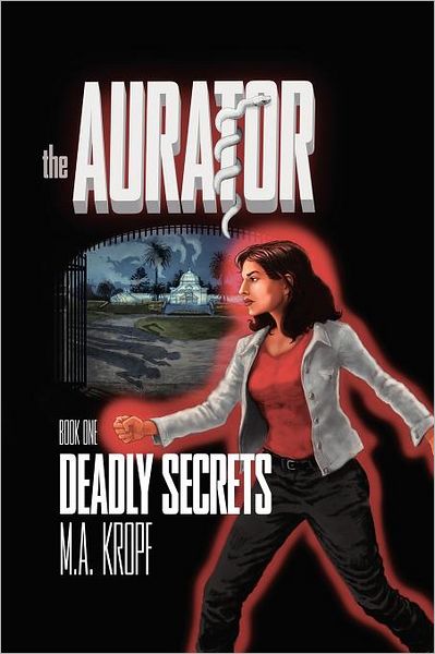 Cover for M A. Kropf · The Aurator (Paperback Book) (2012)