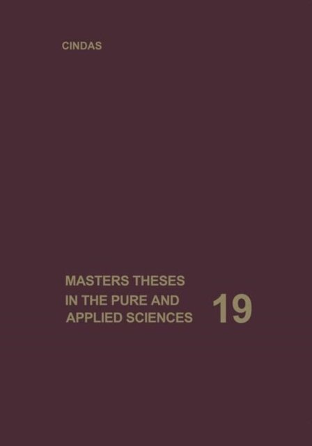 Masters Theses in the Pure and Applied Sciences: Accepted by Colleges and Universities of the United States and Canada - Masters Theses in the Pure and Applied Sciences - Wade H. Shafer - Böcker - Springer-Verlag New York Inc. - 9781475757781 - 6 december 2013