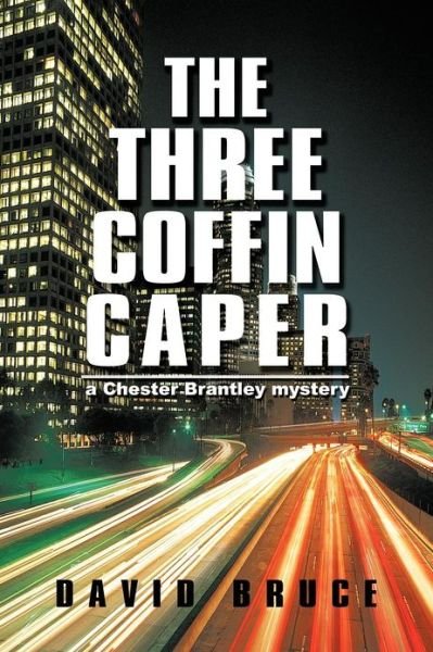 Cover for David Bruce · The Three Coffin Caper (Taschenbuch) (2012)