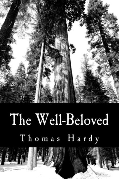 Cover for Hardy, Thomas, Defendant · The Well-beloved (Pocketbok) (2012)