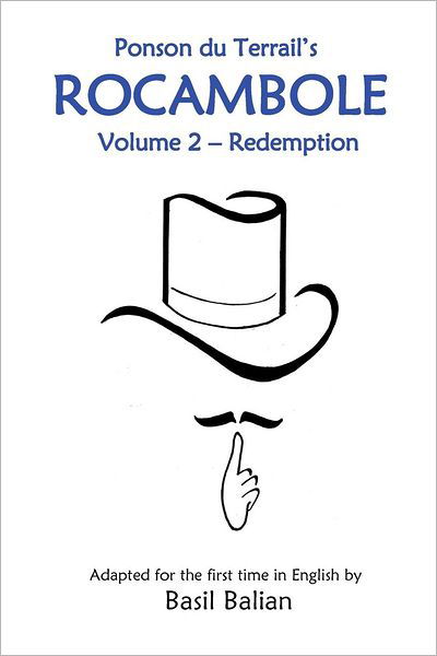 Cover for Basil Balian · Rocambole: Volume 2 - Redemption (Paperback Bog) (2012)