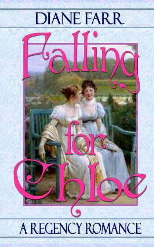 Cover for Diane Farr · Falling for Chloe (Pocketbok) (2013)