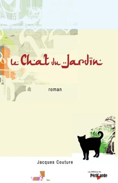 Cover for Jacques Couture · Le Chat Du Jardin (Paperback Book) (2013)