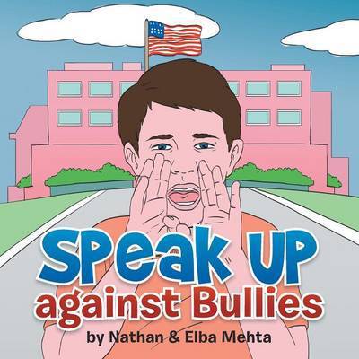 Cover for Marilyn Nathan · Speak Up Against Bullies (Paperback Book) (2013)