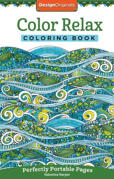 Cover for Valentina Harper · Color Relax Coloring Book: Perfectly Portable Pages - On-the-Go! Coloring Book (Paperback Book) (2016)