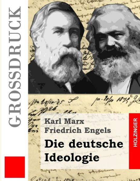 Cover for Karl Marx · Die Deutsche Ideologie (Grossdruck) (Pocketbok) (2014)