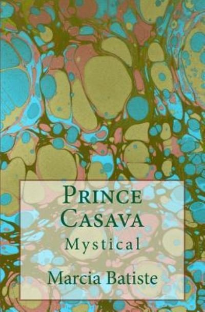 Cover for Marcia Batiste · Prince Casava (Pocketbok) (2014)