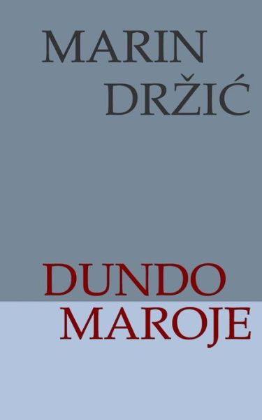 Cover for Marin Drzic · Dundo Maroje (Paperback Book) (2014)