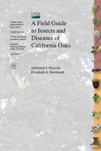 Cover for United States Department of Agriculture · A Field Guide to Insects and Diseases of California Oaks (Paperback Book) (2015)