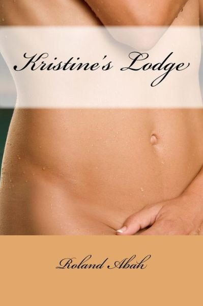 Cover for Roland Abah · Kristine's Lodge (Paperback Book) (2015)