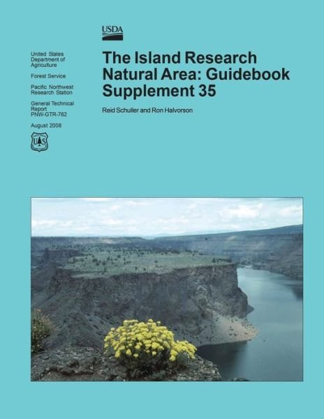 Cover for United States Department of Agriculture · The Island Research Natural Area: Guidebook Supplement 35 (Taschenbuch) (2015)