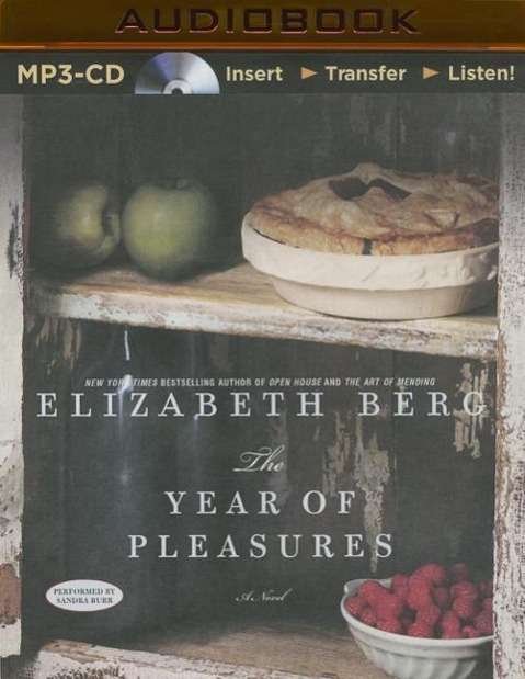 Cover for Elizabeth Berg · The Year of Pleasures (MP3-CD) (2015)