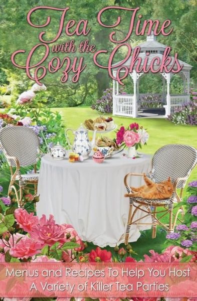 Cover for Cozy Chicks · Tea Time with the Cozy Chicks (Paperback Book) (2015)